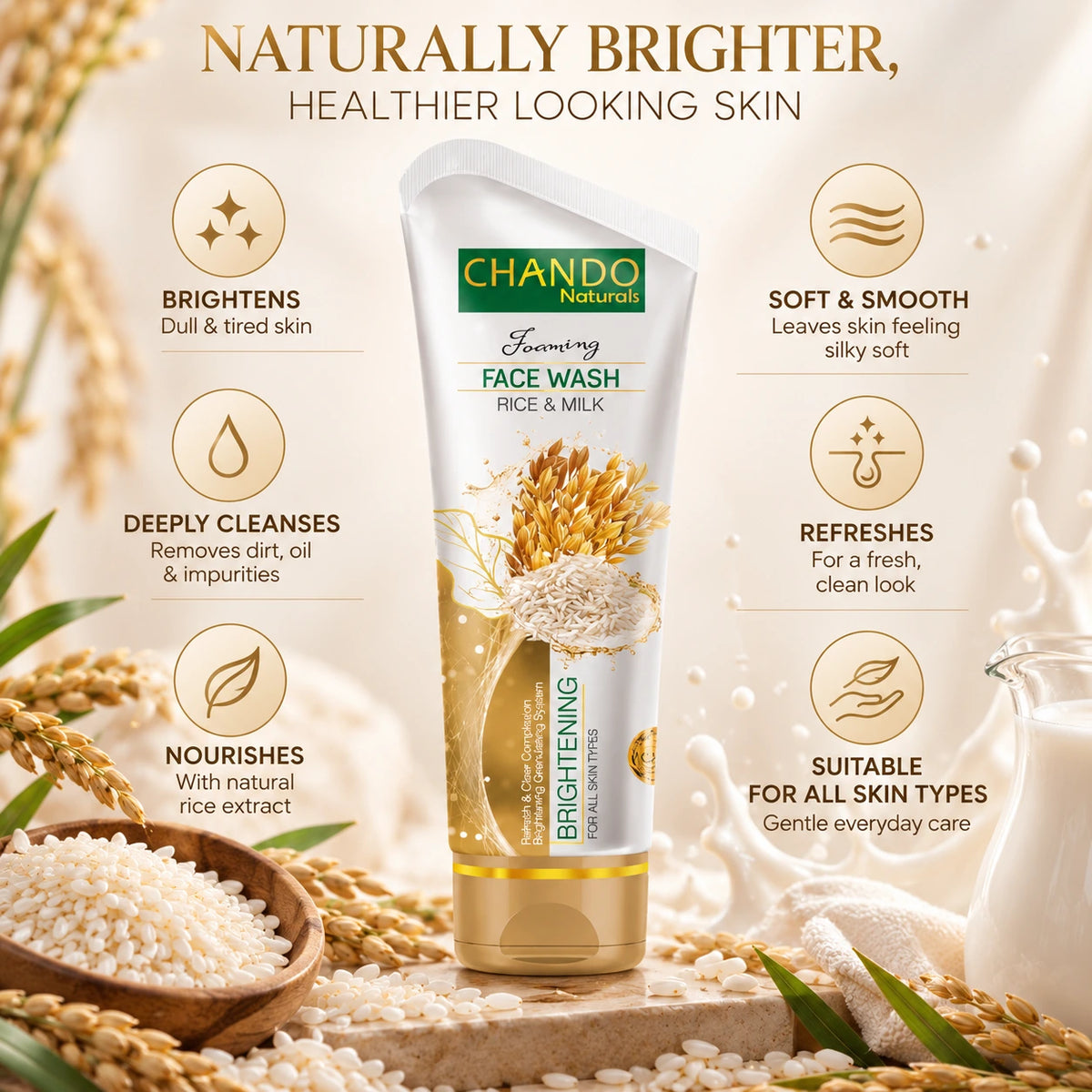 Chando Rice and Milk Brightening Face Wash benefits for clean, soft and radiant-looking skin
